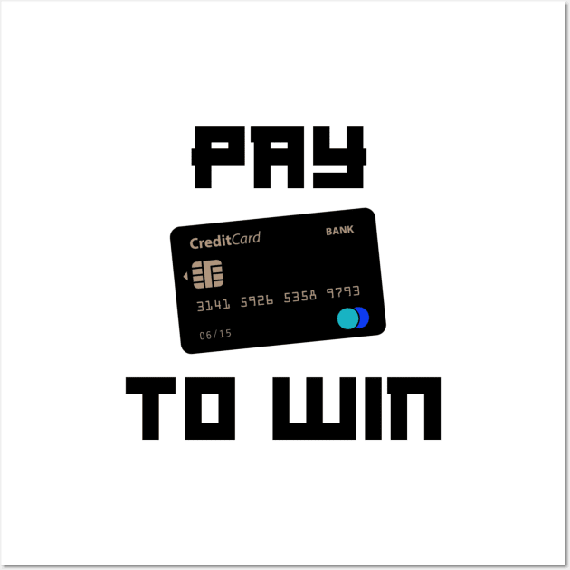 Pay To Win Black & White Wall Art by FungibleDesign